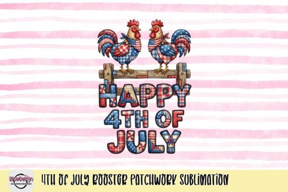 Charming Americana: The 4th of July Rooster Patchwork Sublimation