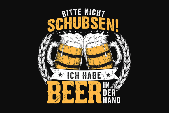 Witty German Beer Quote T-shirt Design